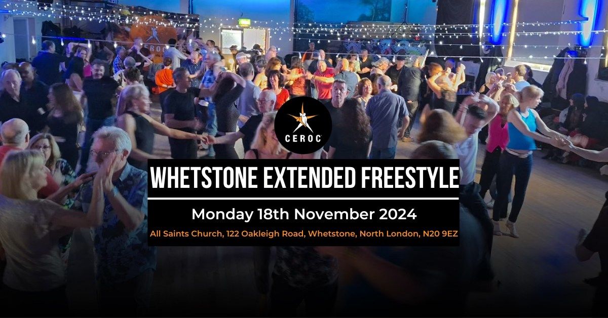 Whetstone Extended Freestyle Night - Mon 18th November