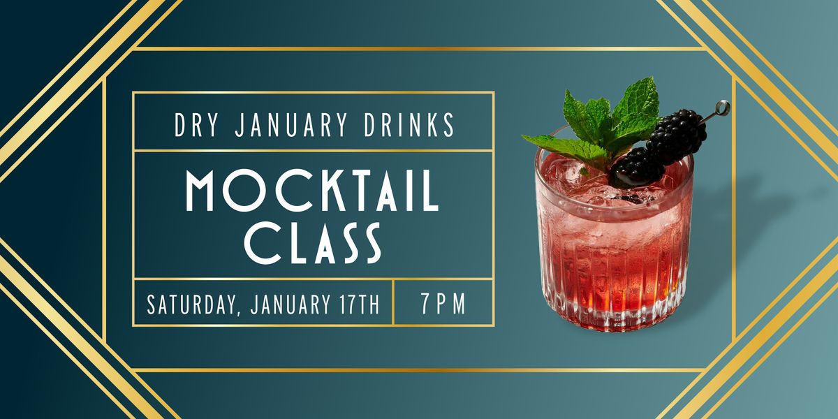 Dry January Drinks Mocktail Class