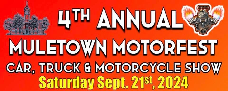 4th Annual Muletown Motorfest 