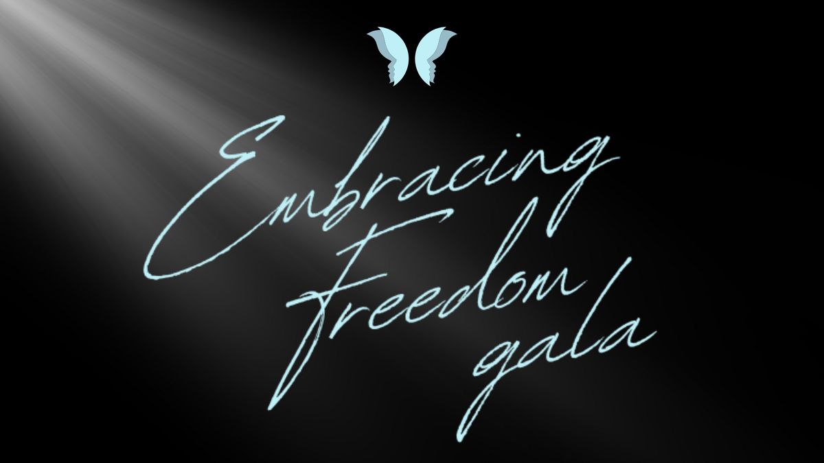 Embracing Freedom 7th Annual Gala