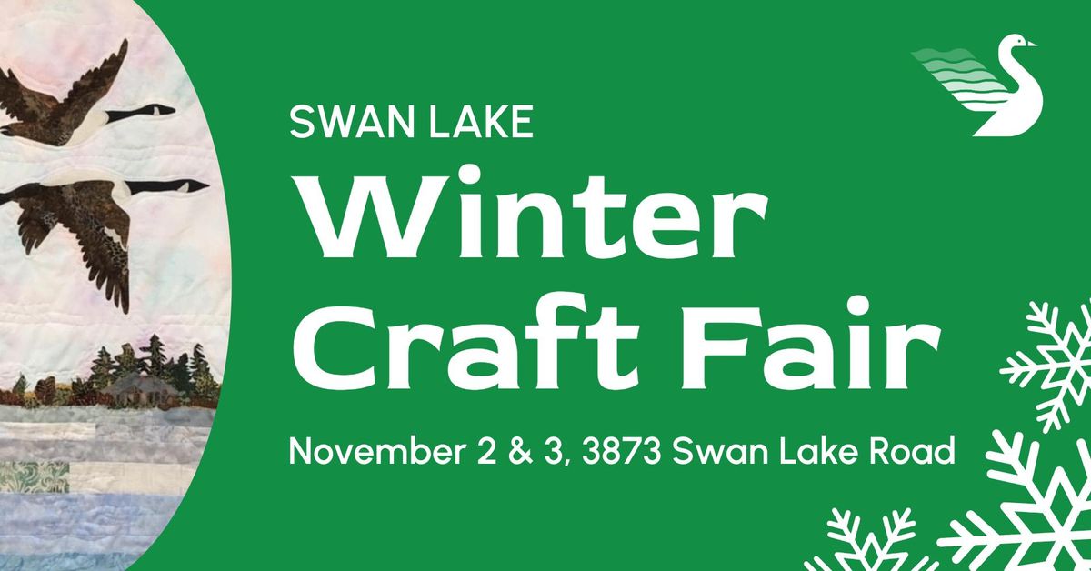 Swan Lake Winter Craft Fair