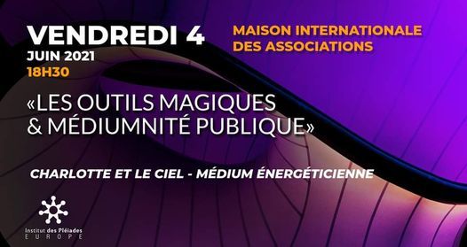 Conf\u00e9rence: "Les outils magiques et m\u00e9diumnit\u00e9 publique" - Charlotte et le Ciel