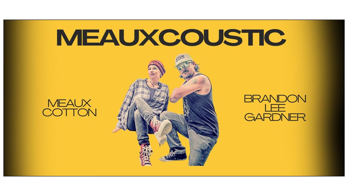 Meauxcoustic @ Tin Cup Sports Bar & Grill | Huffman