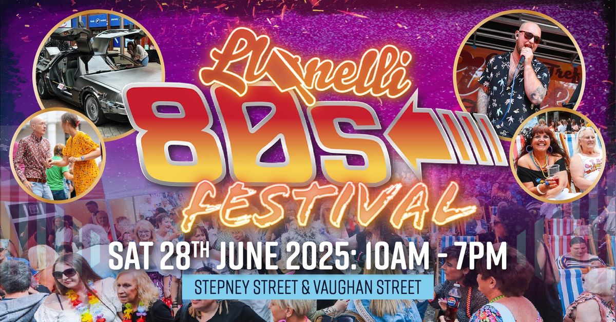 Llanelli 80s Festival 2025