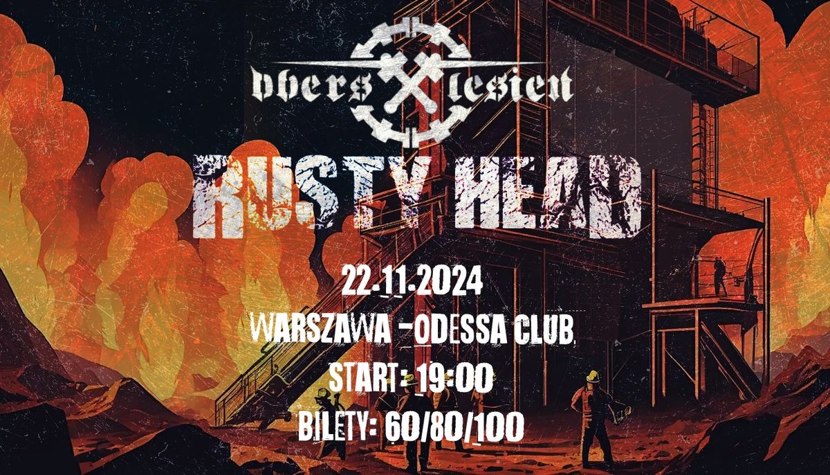 Rusty Head & Oberschlesien | WARSZAWA | RockStage Odessa Club | 22.11.2024