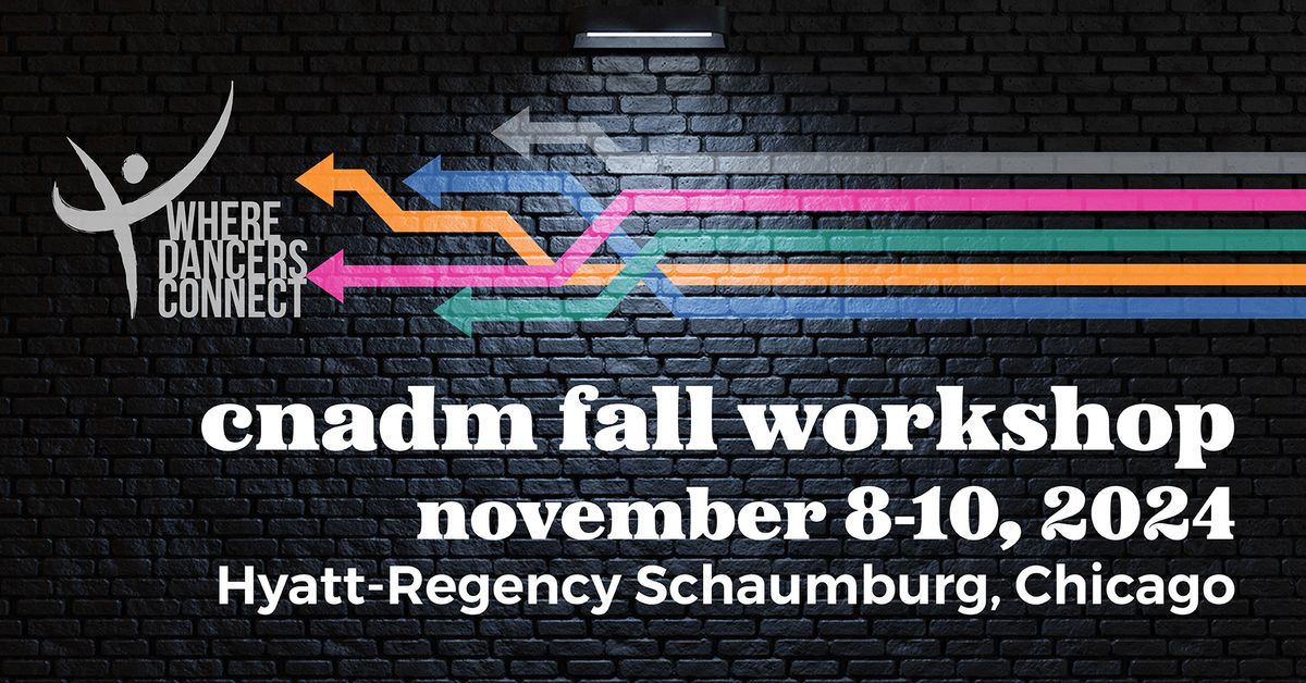 CNADM Fall Workshop