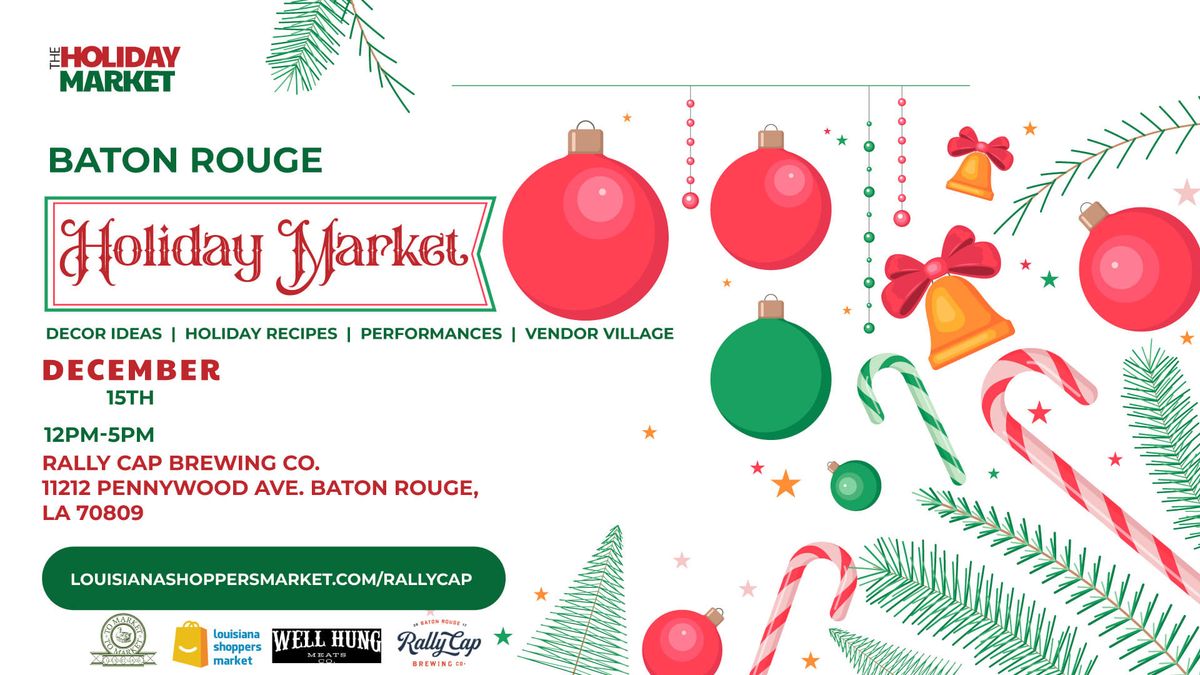 Baton Rouge Holiday Market