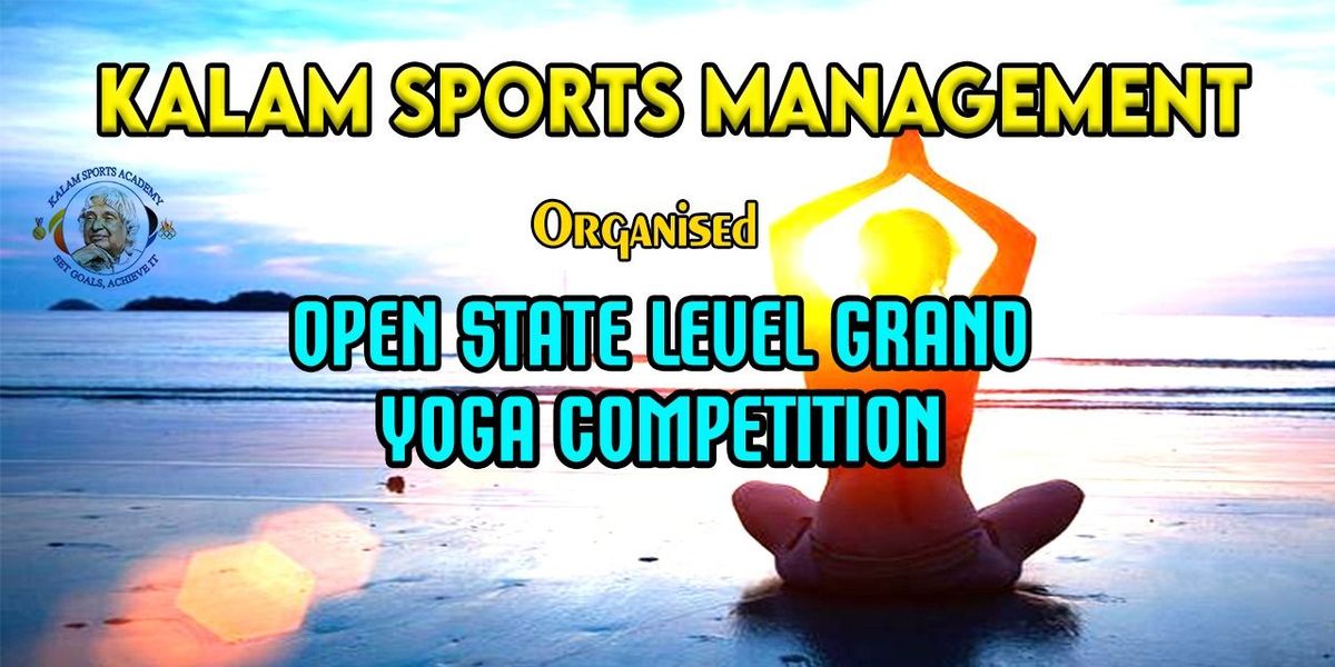 Open State Level Grand Yoga Competition Aug 2025
