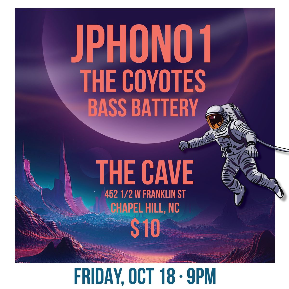 Jphono1 \/ The Coyotes \/ Bass Battery @ The Cave