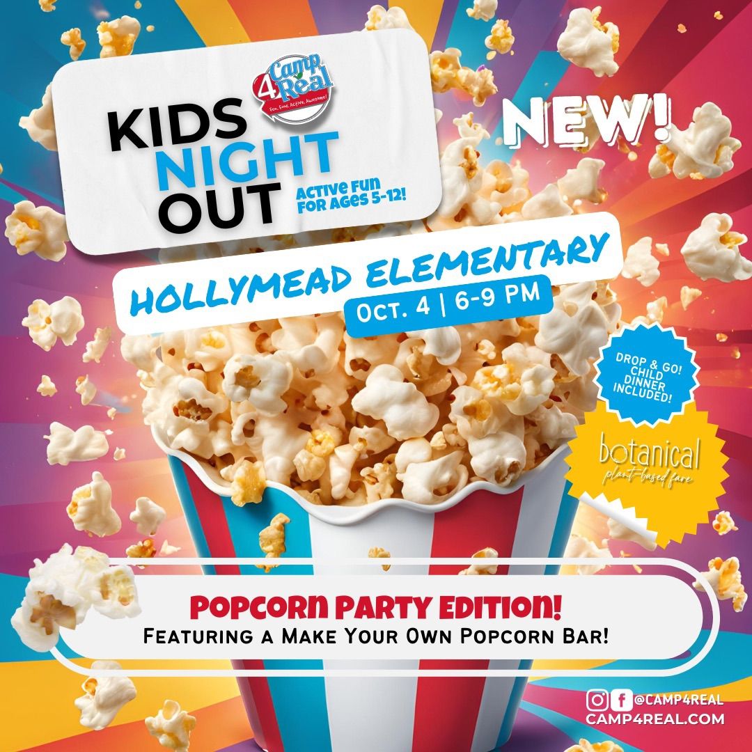 Kids Night Out at Hollymead Elementary | Popcorn Party Edition!