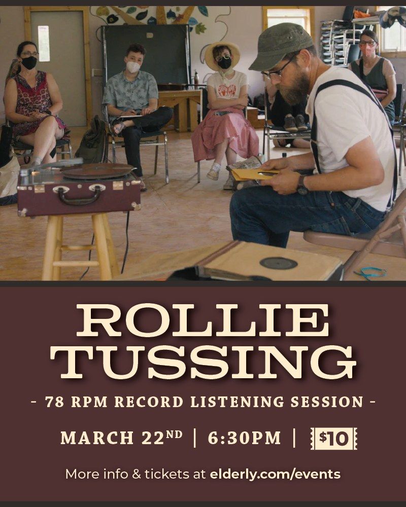 78 RPM Record Listening Session with Rollie Tussing