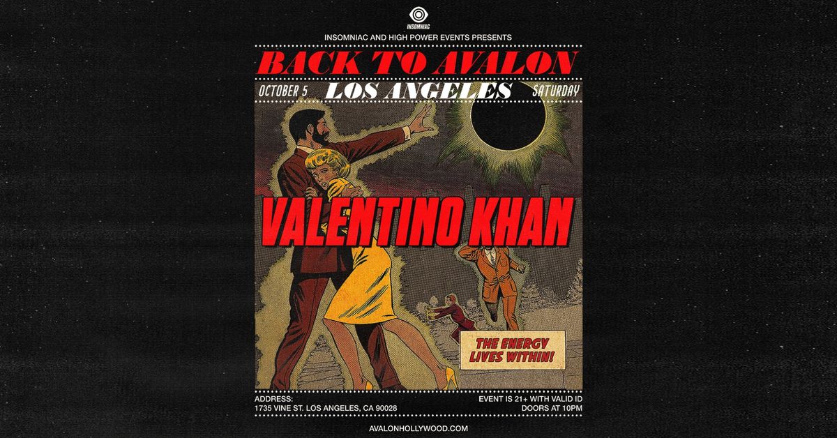 Valentino Khan at Avalon Hollywood