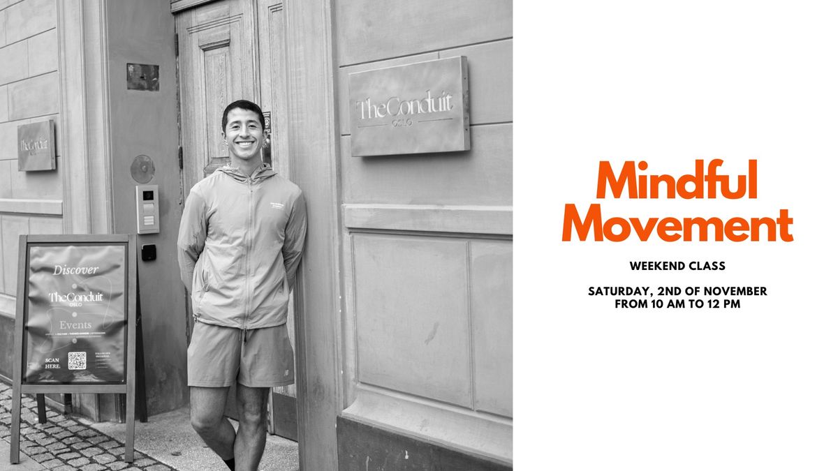 Mindful Movement Weekend Class - 2nd of November