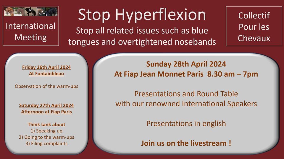 Stop Hyperflexion - Second International Meeting Collectif Pour les Chevaux - Paris 