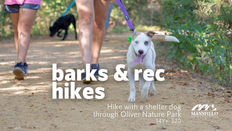 Barks & Rec Hikes