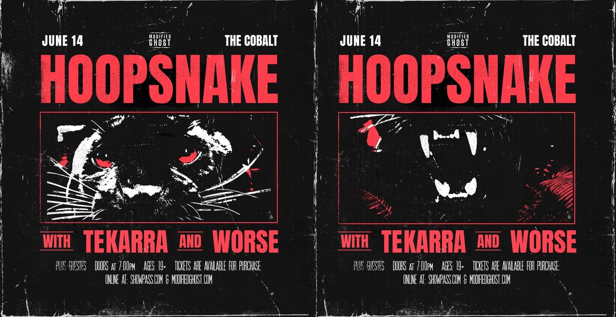 HOOPSNAKE with Tekarra, Worse & guests - June 14