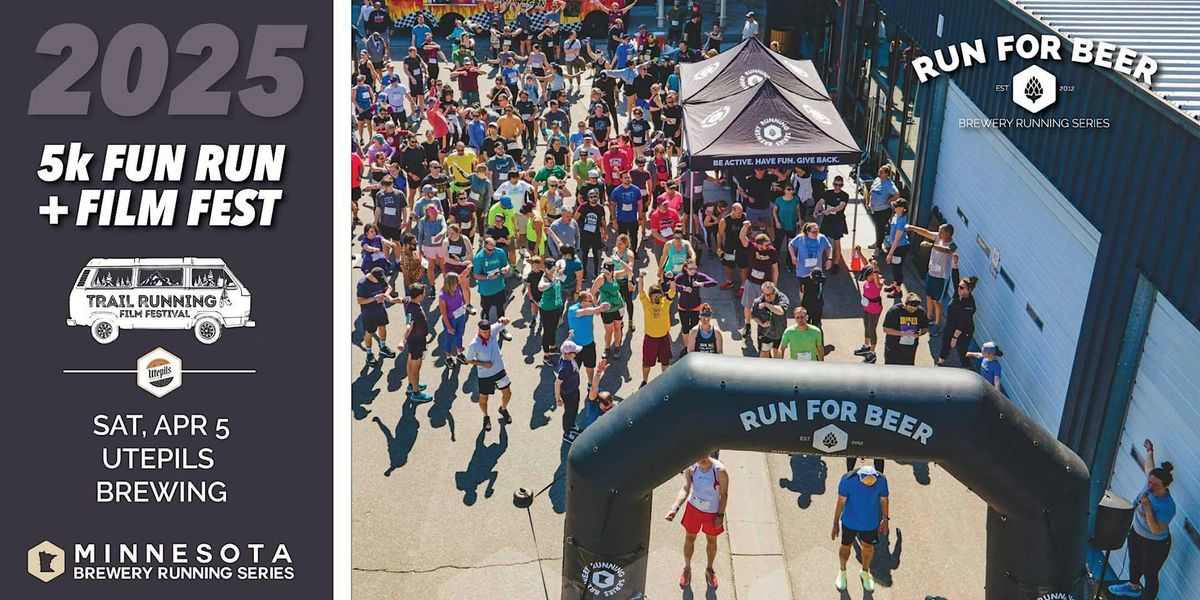 5k Beer Run + Trail Run Film Fest at Utepils Brewing | 2025 MN Brewery Run