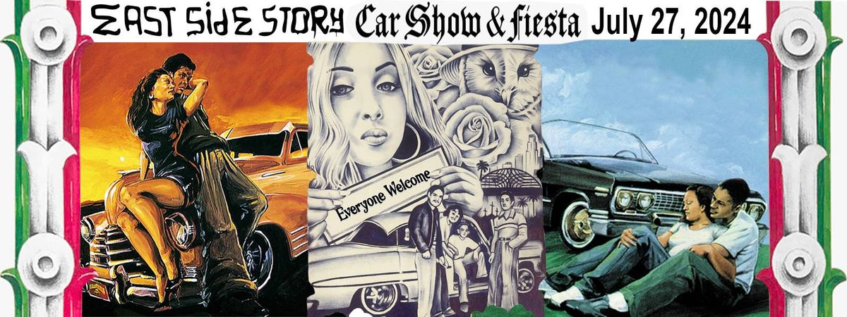 East Side Story Car Show & Fiesta