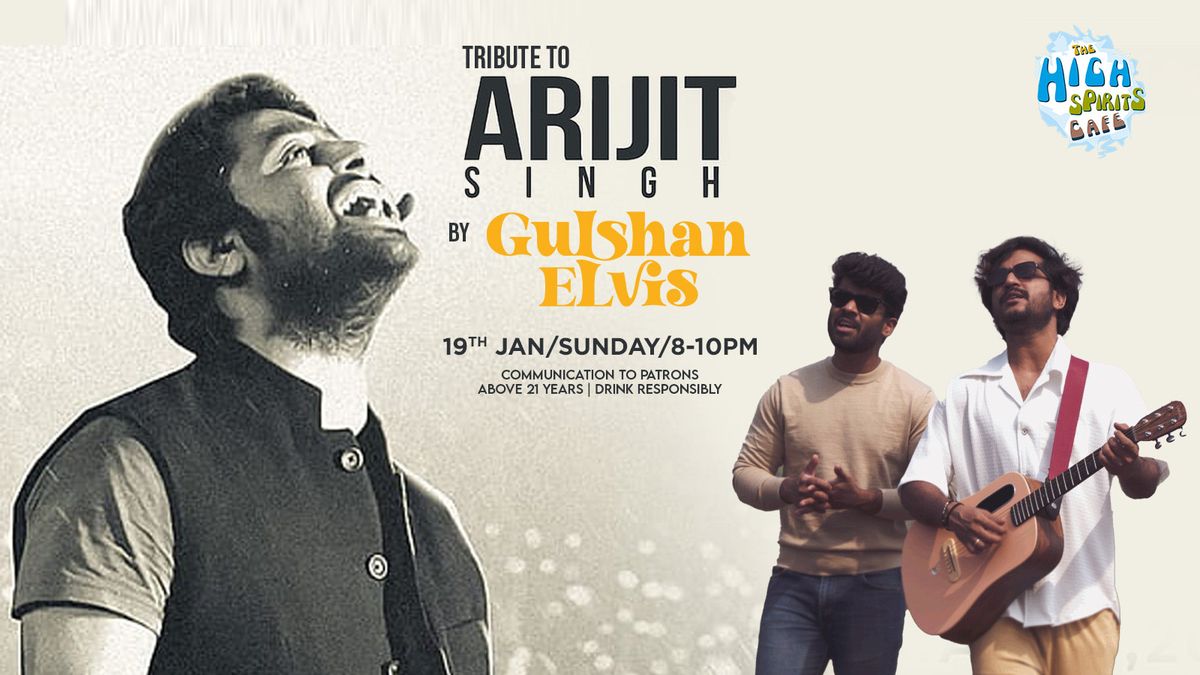 Tribute to Arijit Singh by Gulshan Elvis