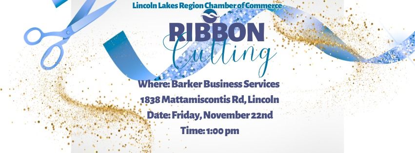 LLRCC Ribbon Cutting: Barker Business Service