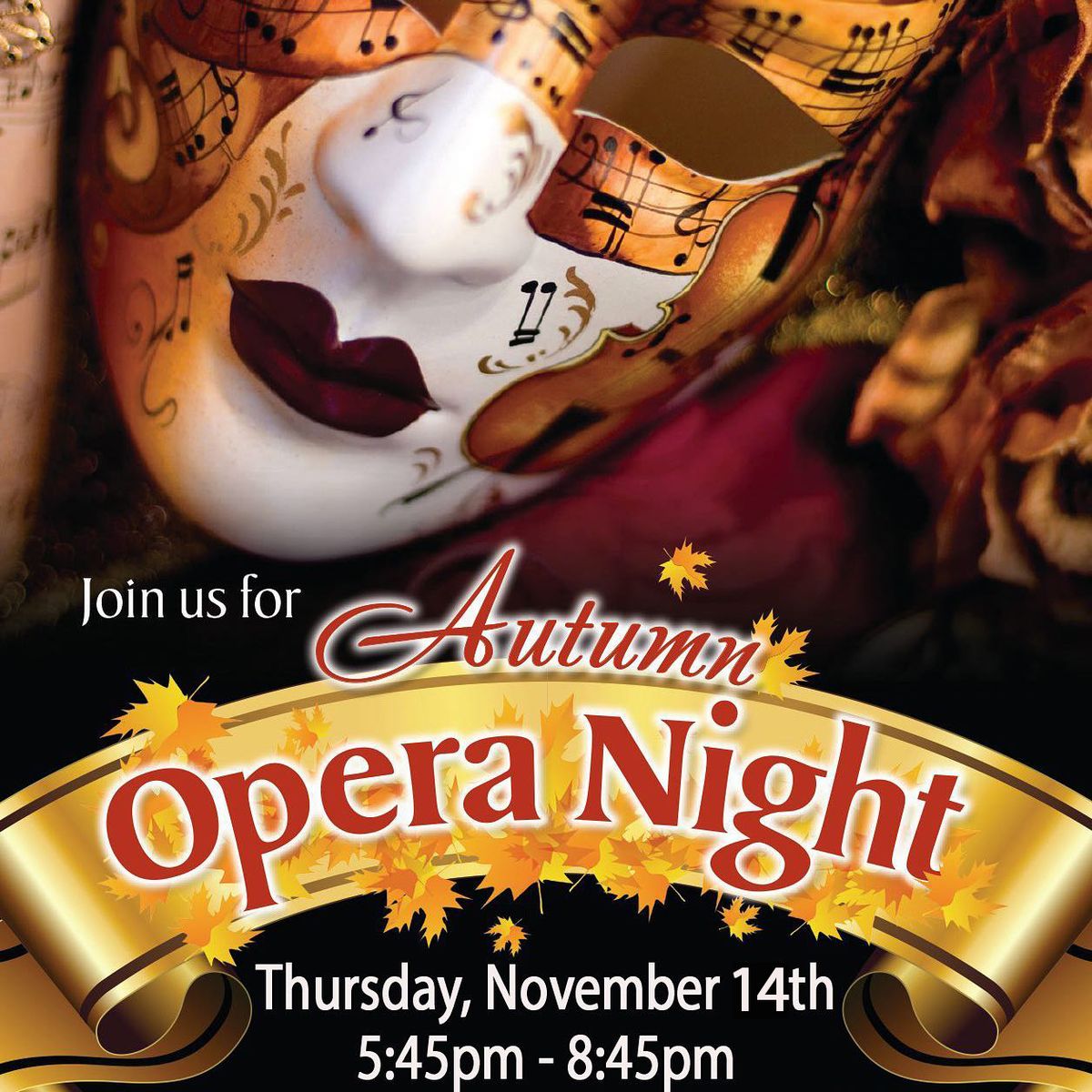 Autumn Opera Night at Judy's on Cherry