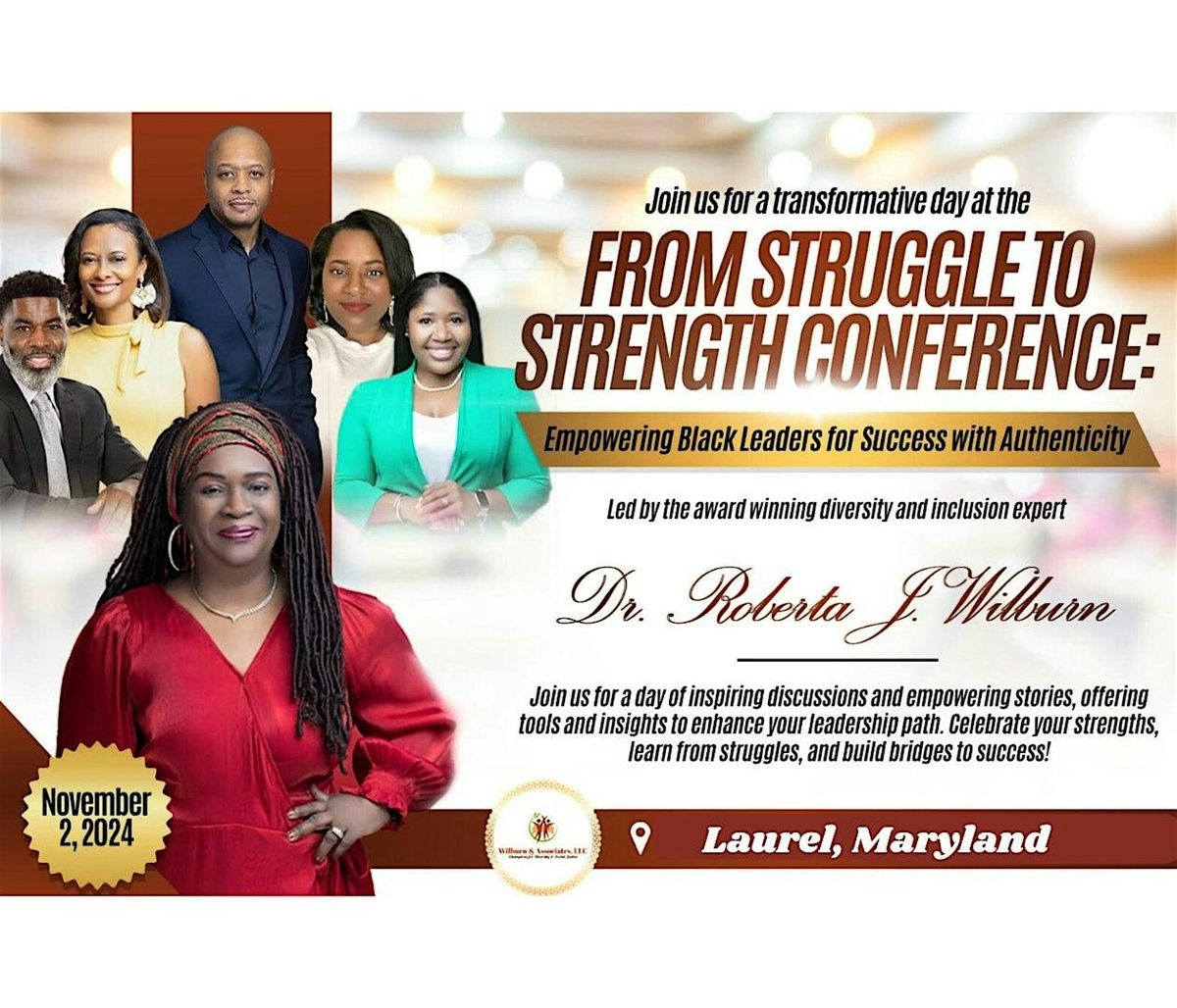 From Struggle to Strength Conference: Empowering Black Leaders with Authenticity