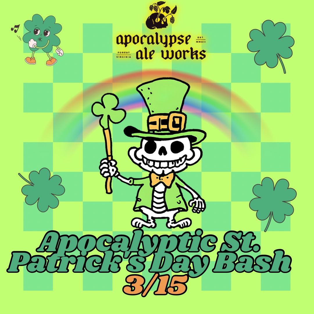 Apocalyptic Saint Patrick's Day Bash