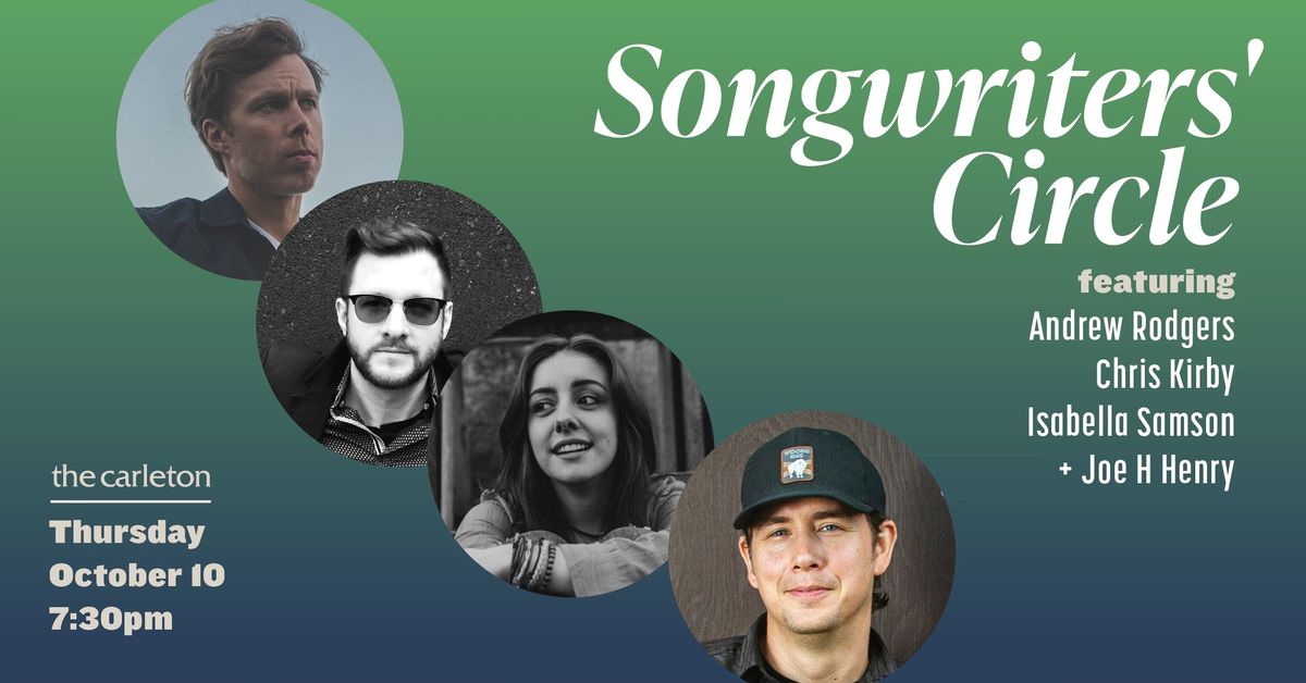 Songwriters' Circle featuring Andrew Rodgers, Chris Kirby, Isabella Samson and Joe H Henry