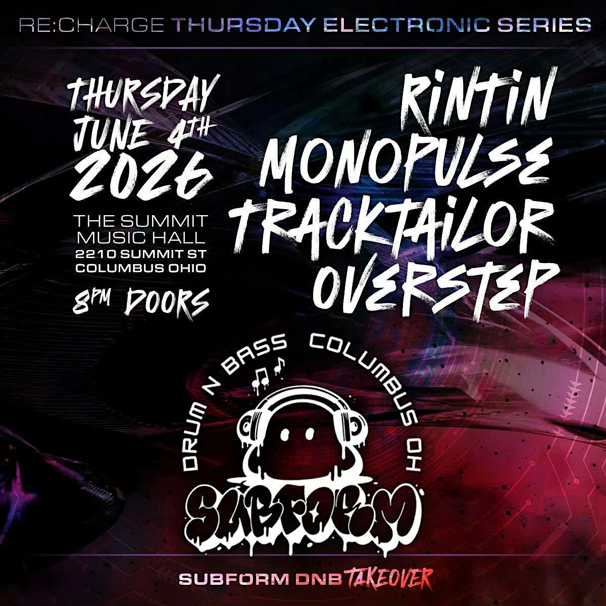 RE:CHARGE - Subform DNB Takeover ft: Rintin, Monopulse, and more