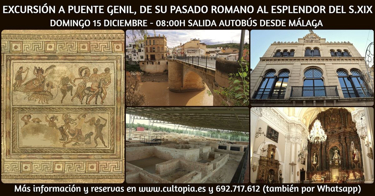 Excursi\u00f3n a Puente Genil, de su pasado romano al esplendor del siglo XIX