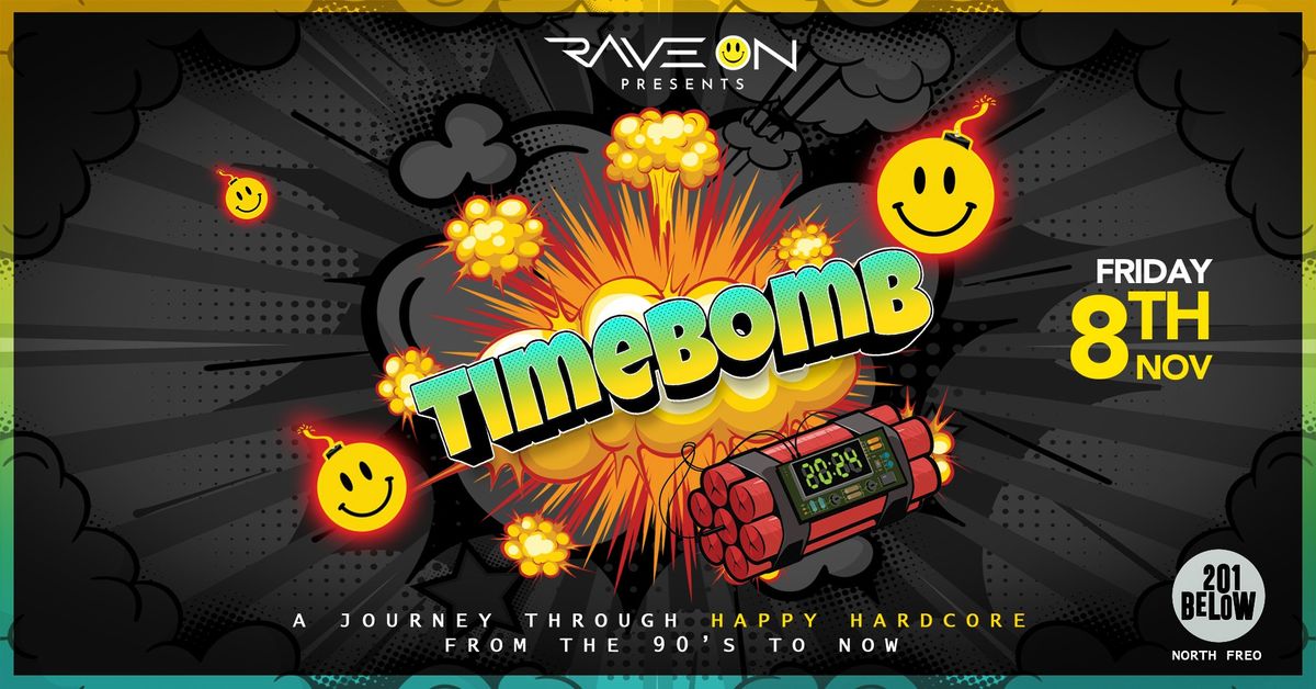 Timebomb: A Journey Through Happy Hardcore from the 90's to Now