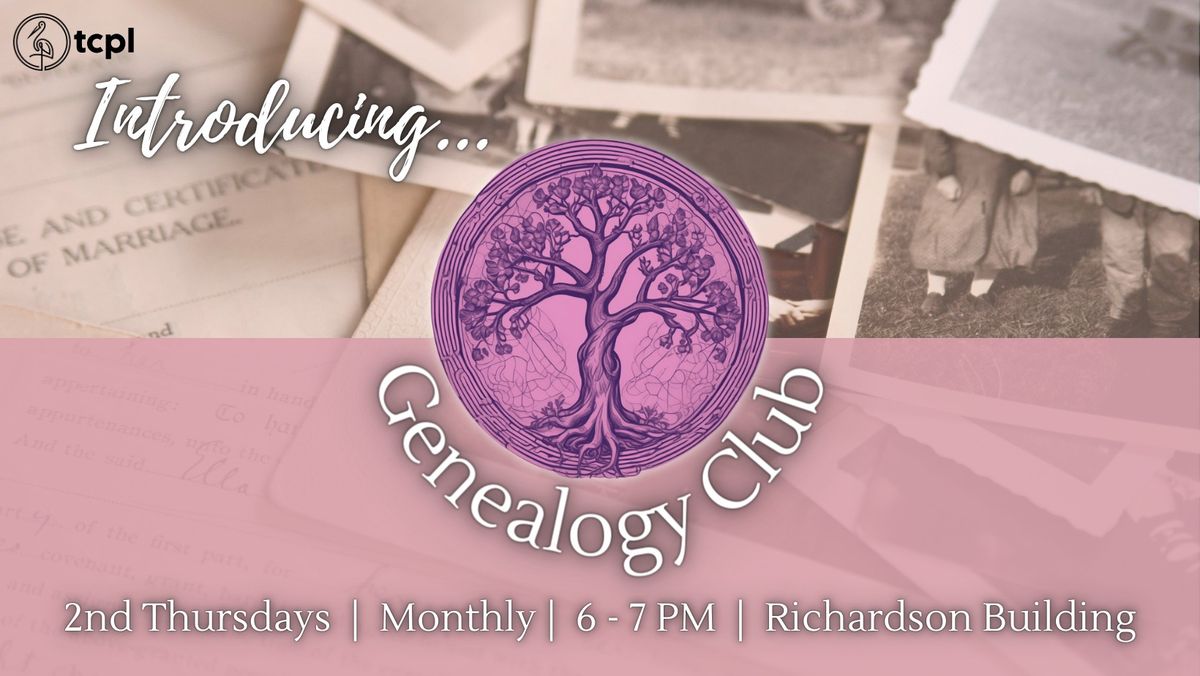 TCPL Genealogy Club