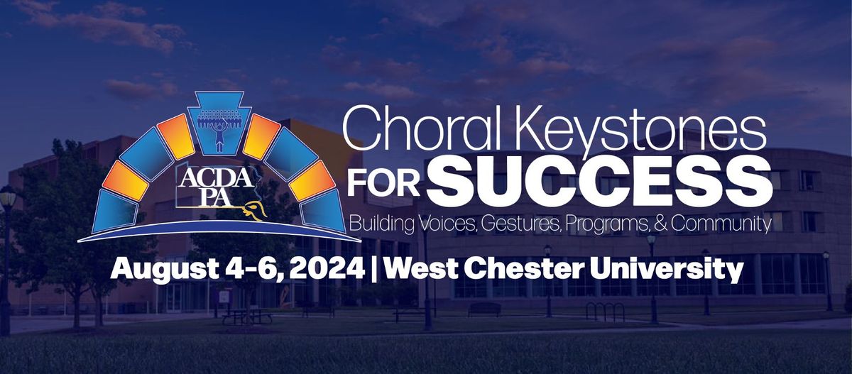ACDA-PA Summer Conference 2024