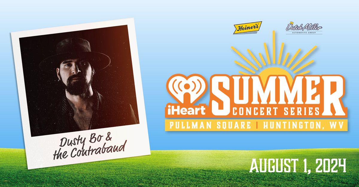 iHeart Summer Concert Series - Dusty Bo & the Contraband 