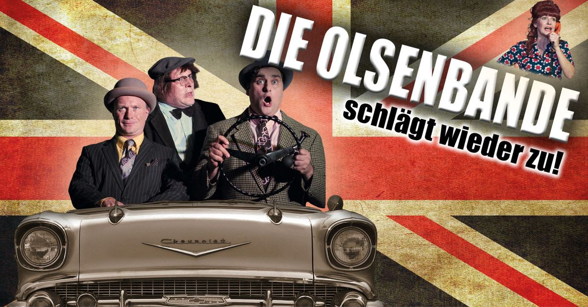 Die Olsenbande - schl\u00e4gt wieder zu!