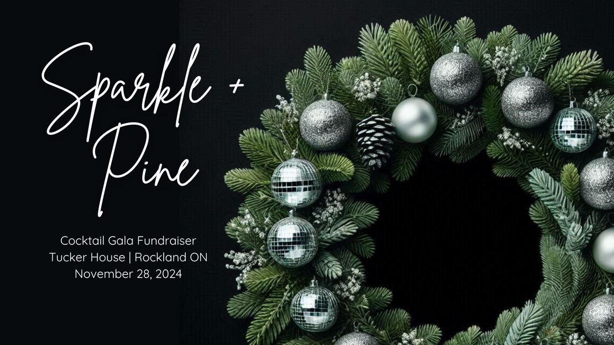 Sparkle and Pine Cocktail Gala Fundraiser