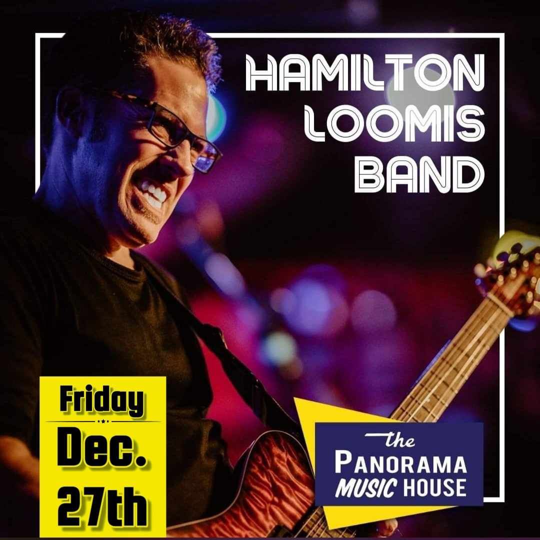 Hamilton Loomis Band at Panorama Music House (Fri, 12\/27\/24)