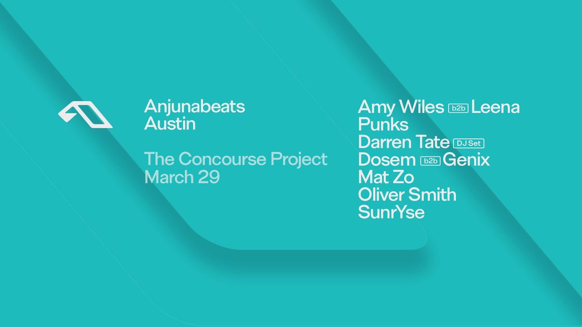 Anjunabeats at The Concourse Project