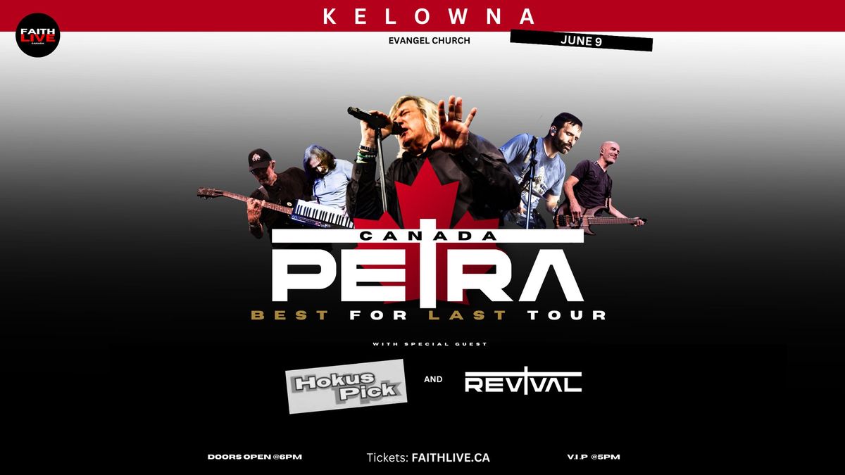 PETRA -  Best For Last Tour (Kelowna)