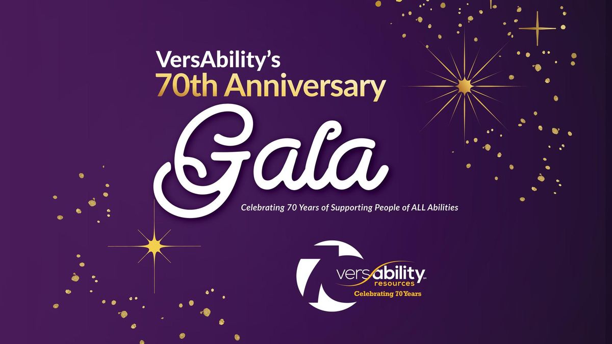 VersAbility Resources 70th Anniversary Gala