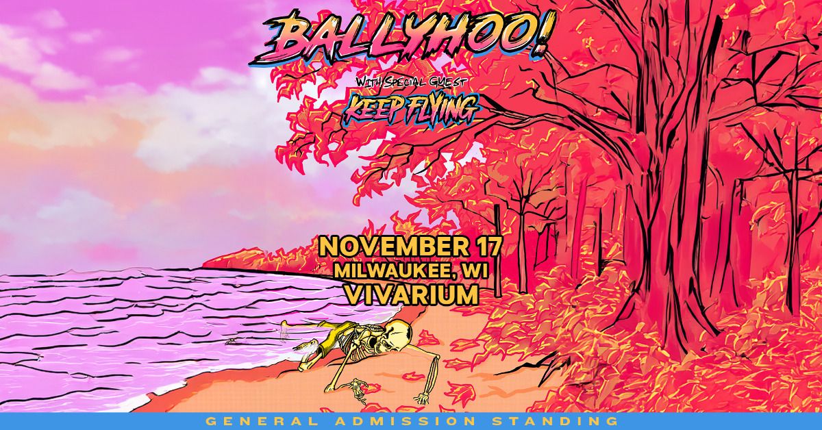 Ballyhoo! at the Vivarium