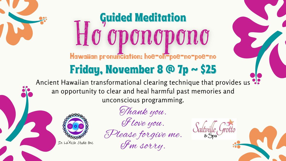 Ho'oponopono Guided Meditation