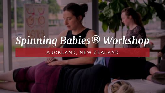 Auckland, NZ - 2-Day Spinning Babies\u00ae Workshop w\/ Claire - 12-13 Aug, 2021