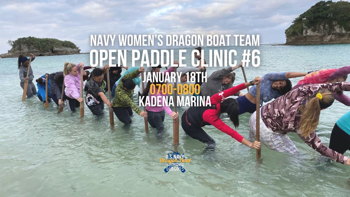 Navy Women's Dragon Boat Team Open Clinic #6