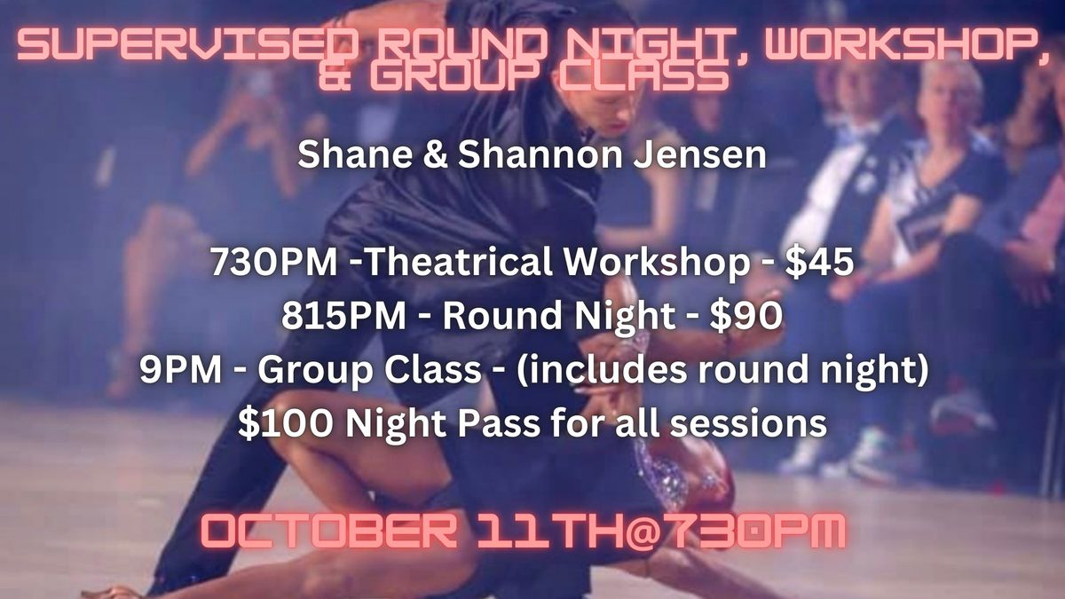 Workshop, Round Night, & Group Class Presented By Shane & Shannon Jensen