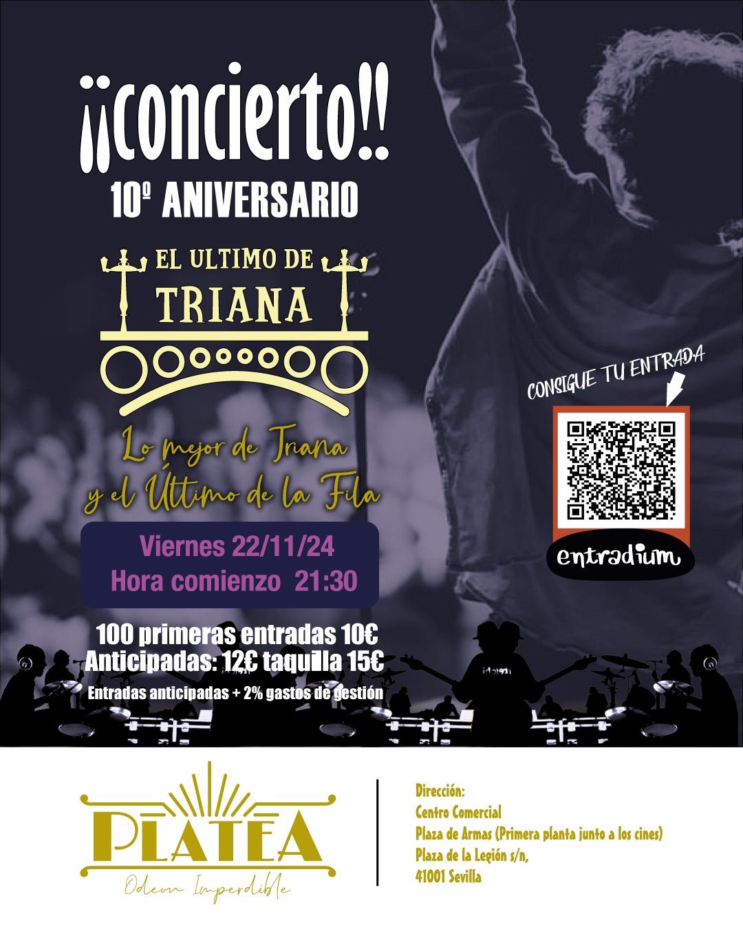 El \u00daltimo de Triana 10\u00ba Aniversario