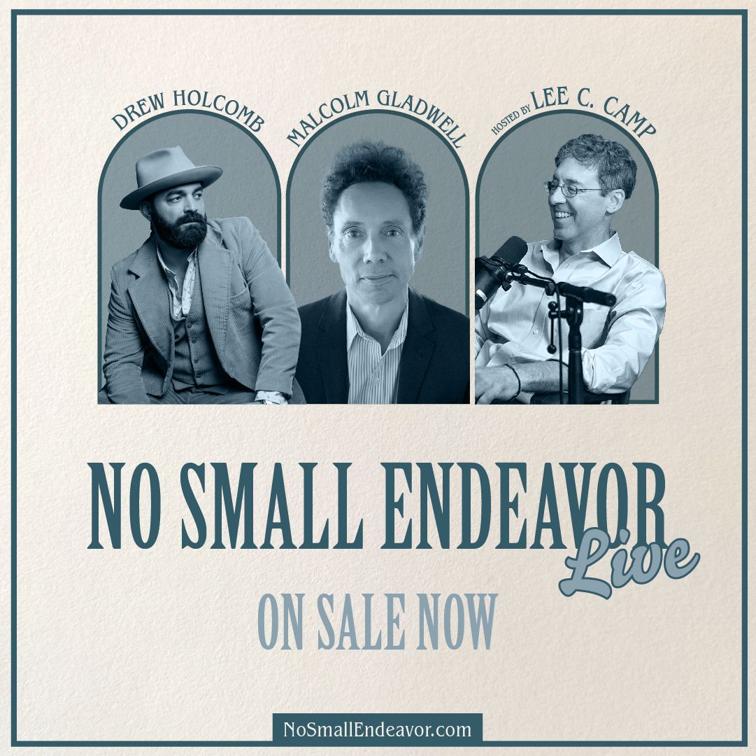 No Small Endeavor with Drew Holcomb