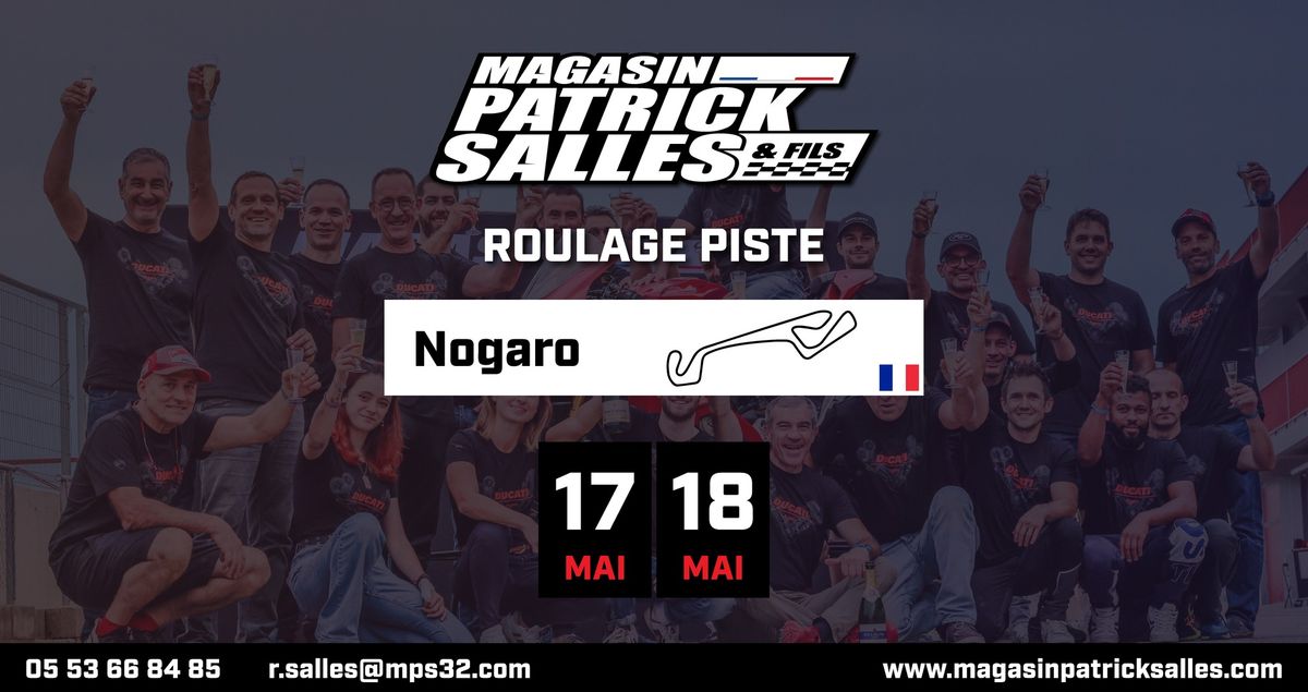 ROULAGE PISTE NOGARO - MAGASIN PATRICK SALLES