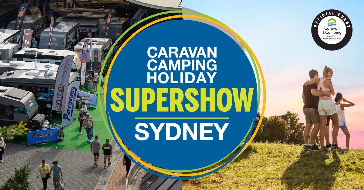 2025 Caravan Camping Holiday Supershow