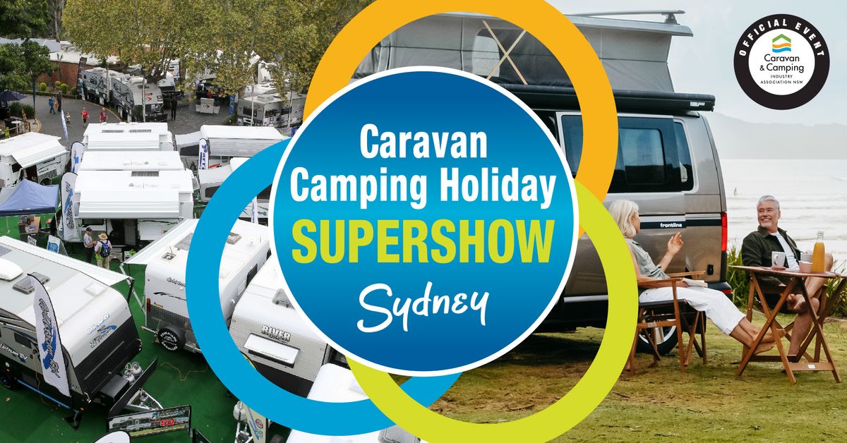 2025 Caravan Camping Holiday Supershow